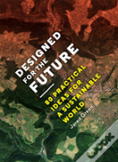 Designed For The Future