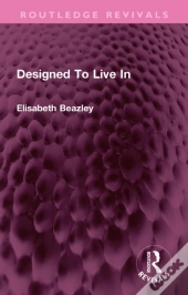 Designed To Live In