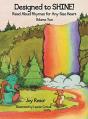 Designed To Shine! Read Aloud Rhymes For Any Size Heart - Volume Two - Preview