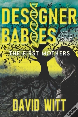 Capa do artigo Designer Babies The First Mothers
