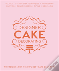 Designer Cake Decorating