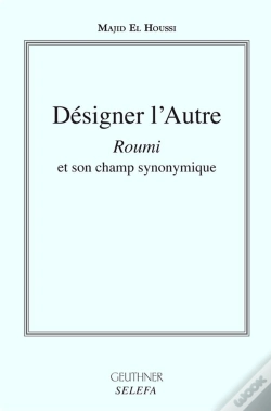 Capa do artigo Designer L'Autre 'Roumi' Et Son Champ Synonymique