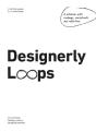 Designerly Loops - Preview