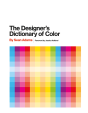 Designer'S Dictionary Of Color - Preview