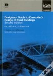 Designers' Guide To Eurocode 3: Design Of Steel Buildings