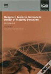 Designers' Guide To Eurocode 6: Design Of Masonry Structures