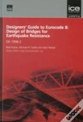 Designers' Guide To Eurocode 8: Design Of Bridges For Earthquake Resistance