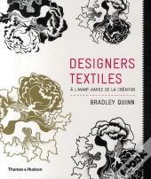 Designers Textiles ; À L'Avant-Garde De La Création