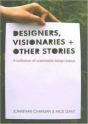Designers Visionaries And Other Stories - Preview