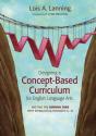 Designing A Concept-Based Curriculum For English Language Arts - Preview