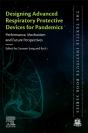 Designing Advanced Respiratory Protective Devices For Pandemics - Preview