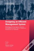 Designing An Efficient Management System