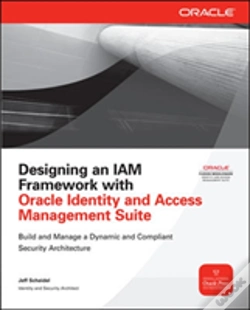 Capa do artigo Designing An Iam Framework With Oracle Identity And Access Management Suite
