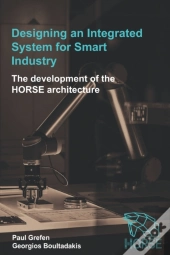 Designing An Integrated System For Smart Industry