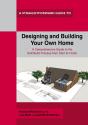 Designing And Building Your Own Home - Preview
