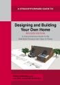 Designing And Building Your Own Home - Preview
