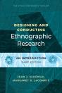 Designing And Conducting Ethnographic Research - Preview
