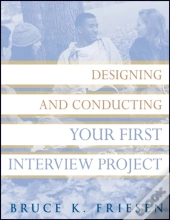 Designing And Conducting Your First Interview Project