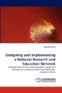 Designing And Implementing A National Research And Education Network - Preview