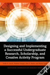 Capa do artigo Designing And Implementing A Successful Undergraduate Research, Scholarship And Creative Activity Program
