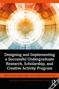 Capa do artigo Designing And Implementing A Successful Undergraduate Research, Scholarship And Creative Activity Program