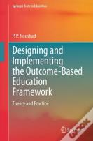Designing And Implementing The Outcome-Based Education Framework