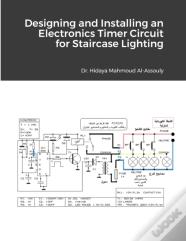 Designing And Installing An Electronics Timer Circuit For Staircase Lighting