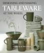 Designing And Making Tableware At The Wheel - Preview