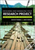 Designing And Managing Your Research Project