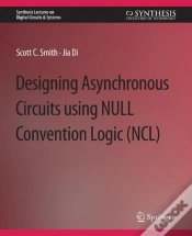 Capa do artigo Designing Asynchronous Circuits Using Null Convention Logic (Ncl)