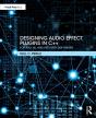 Designing Audio Effect Plugins In C++ - Preview