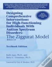 Designing Comprehensive Interventions For High-Functioning Individuals With Autism Spectrum Disorders
