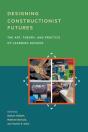 Designing Constructionist Futures - Preview