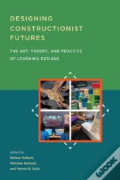 Designing Constructionist Futures