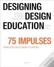 Designing - Design Education Vol. 2