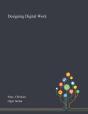 Designing Digital Work - Preview