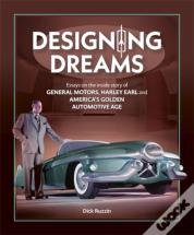 Designing Dreams