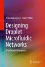 Designing Droplet Microfluidic Networks - Preview