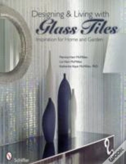 Capa do artigo Designing & Living With Glass Tiles
