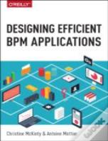 Designing Efficient Bpm Applications