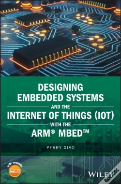 Capa do artigo Designing Embedded Systems And The Internet Of Things (Iot) With The Arm Mbed