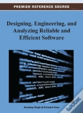 Designing, Engineering, And Analyzing Reliable And Efficient Software