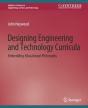 Designing Engineering And Technology Curricula - Preview
