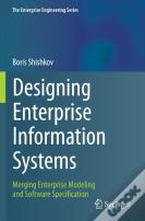 Designing Enterprise Information Systems