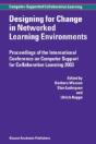Designing For Change In Networked Learning Environments - Preview
