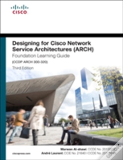 Capa do artigo Designing For Cisco Network Service Architectures (Arch) Foundation Learning Guide