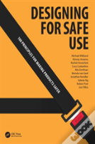 Designing For Safe Use