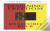 Designing Freedom