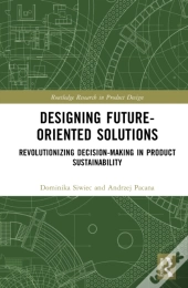 Designing Future-Oriented Solutions
