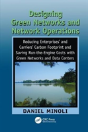 Designing Green Networks And Network Operations - Preview